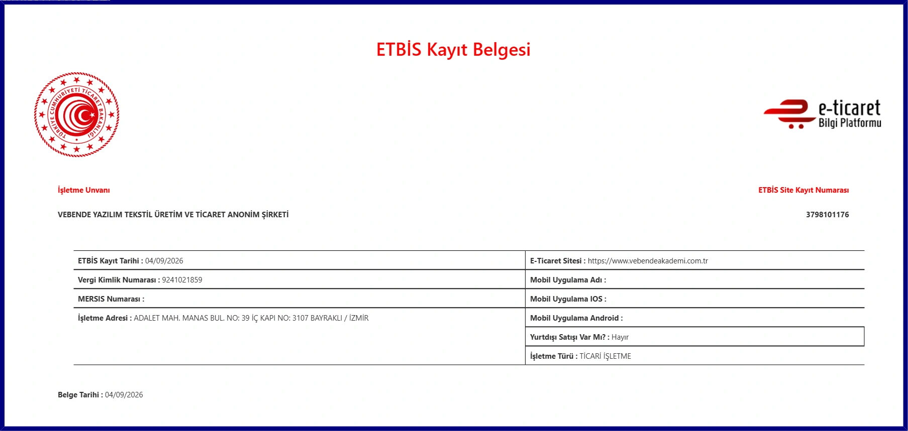 T.C. Ticaret Bakanlığı Vebende Akademi ETBİS Kayıt Belgesi